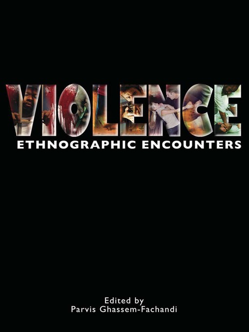 Violence (eBook): Ethnographic Encounters